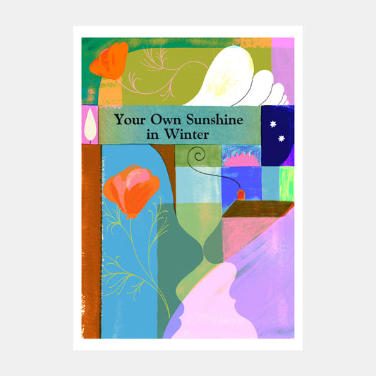 Your Own Sunshine In Winter